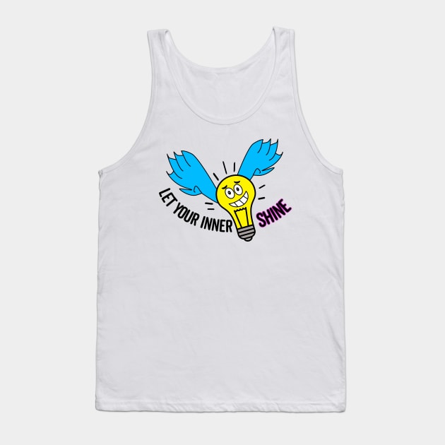 Let your inner light shine Tank Top by Polyxz Design